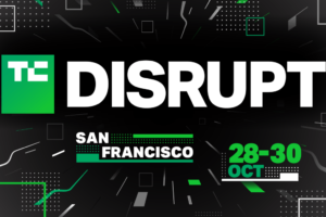 Disrupt is back! 2-for-1 passes now on sale